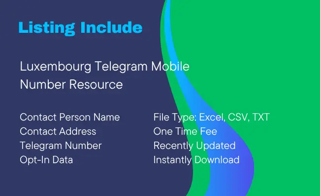 Luxembourg Telegram Mobile Number Resource
